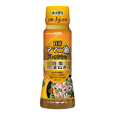 日清アマニ油ドレッシング 旨塩たまねぎ 160ml｜日清アマニ油